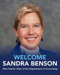The Department of Accounting is pleased to introduce Sandra Benson as our  new Interim Department Chair!