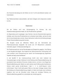 Schlusstermin (§ 197 inso) auf antrag des schuldners die restschuldbefreiung erteilt werden. 2