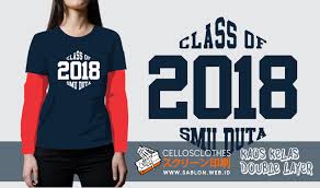 Desain kaos kelas zaman now kaos kelas kekinian. Desain Dan Sablon Kaos Kelas Long Sleeve Smp Sma Keren Terbaru Dan Kekinian Sablon Kaos Online