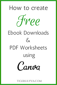 How To Create Free Ebook Downloads Pdf Worksheets Using Canva Ebook Writing Canva Tutorial Online Entrepreneur
