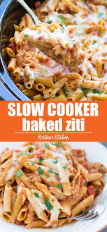 Slow Cooker Baked Ziti Slow Cooker Baking Slow Cooker Baked Ziti Baked Ziti Recipe