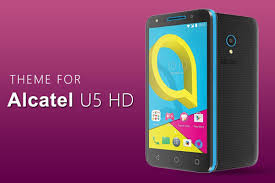 Features 5.0″ display, mt6737m chipset, 5 mp primary camera, 2 mp front camera, 2050 mah battery, 8 gb storage, 1000 mb ram. Theme For Alcatel U5 Hd For Android Apk Download