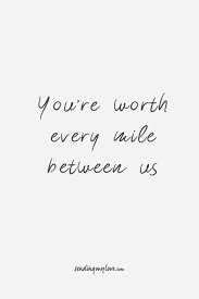 25 Quotes That Capture What It Feels Like To Be In A Long Distance Relationship In 2020 Distance Love Quotes Distance Relationship Quotes Find Quotes