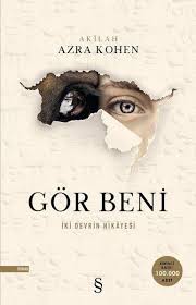 Azra Kohen Gor Beni Pdf Kitap Indir Kitap Kitap Incelemesi Romanlar