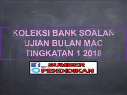 Koleksi Ujian Mac Tingkatan 1 Sumber Pendidikan