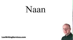 Usually shaped like a teardrop. How To Pronounce Naan Youtube