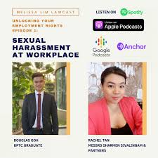 Oct 02, 2012 · fast paced, fast growing and forward thinking. Unlocking Your Employment Rights Ep 1 Sexual Harassment At Workplace Melissa Lim Lawcast Podcast Guru