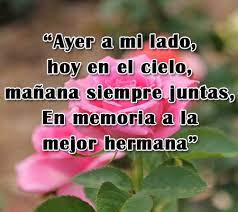 Dedicatorias Para Una Hermana Fallecida Imagenes De Luto Dedicatoria Para Mi Hermana Mensaje Para Mi Hermana Extrano A Mi Hermana