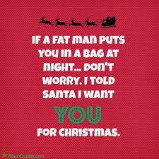 Funny And Cute Christmas Quotes At Http Www Stephanies Funny Inspirational Quotes Christmas Quotes Funny Christmas Quotes For Friends Cute Christmas Quotes