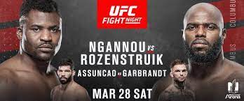 2 Francis Ngannou And 5 Jairzinho Rozenstruik Collide In Ufc Return To Columbus Ufc Fight Night Ufc Fight Night