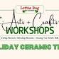 Arts + Crafts: Holiday Ceramic Tree - Lottie Bug Farms, 3385 FM 14 Event Image