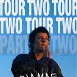 Ria Mae - Tour Two (Part Two)
