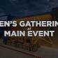 Men's Gathering at Main Event event in Humble, TX