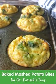 Baked Mashed Potato Bites For St Patrick S Day Produce For Kids Mashed Potato Bites Potato Bites Cheesy Mashed Potatoes