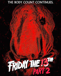 Where does “Friday the 13th Part 2” rank among the franchise for you?