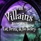 The Villains Banquet: Eat, Drink, & Be Scary event image