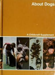 Childcraft Annual 1977: About Dogs