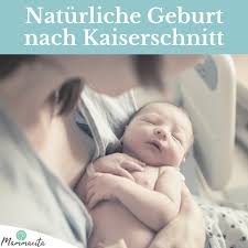 Er ist medizinisch begründet und wird noch vor einsetzen der wehen an einem geplanten termin durchgeführt. Naturliche Geburt Nach Kaiserschnitt Das Solltest Du Dazu Wissen Mammacita
