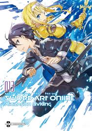 Sword Art Online Light Novel Volume 13 Sword Art Online Wiki Fandom Powered By Wikia Sword Art Sword Art Online Kirito Sword Art Online
