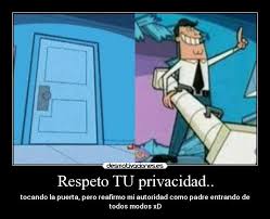 Respeto TU privacidad.. | Desmotivaciones