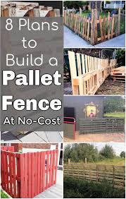 The fence i planned was simple: 8 Free Plans Ideas To Build A Pallet Fence Diy Crafts