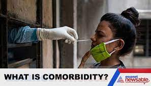 This page provides all possible translations of the word comorbidities in the hindi language. Comorbidities And Covid 19 What Is Comorbidity