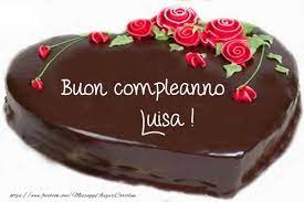 Crea Cartoline Personalizzate Di Compleanno Buon Compleanno Luisa Torte Di Buon Compleanno Cartolina Di Compleanno Buon Compleanno
