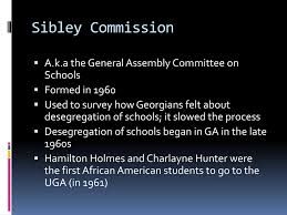 Sibley Commission - Ga History