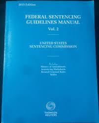 Federal Sentencing Guidelines Manual Vol 2 2015 Edition