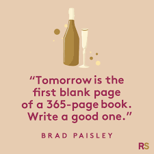 You can send these funny new year quotes 2021 to your family, friends and loved ones. 21 New Year Quotes And Captions For A Fresh Start To 2021 Real Simple