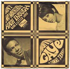 Marvin Gaye Tammi Terrell Ain T No Mountain Tamla Motown Marvin Gaye Tammi Terrell Ain T No Mountain High Enough Tamla Mot Marvin Gaye Tammi Terrell Tamla Motown