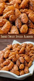 Smoky Sweet Spiced Almonds Delicious And Nutritious Recipe Spiced Almonds Almond Recipes Spicy Almonds