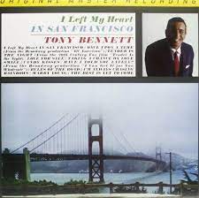 Above the blue and windy sea. I Left My Heart In San Francisco By Tony Bennett Record 2011 For Sale Online Ebay