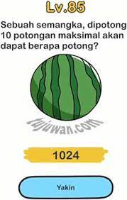 Sebuah Semangka Dipotong 10 Potongan Brain Out Maksimal Akan Mendapat Berapa Potong Ini Jawaban Brain Out Tingkat 85 Tujuwan Com