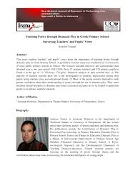 This would include closet drama, dramatic monologues, and rhyme verse. Pdf Teaching Poetry Through Dramatic Play In Greek Primary School Surveying Teachers And Pupils Views