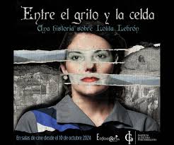 Entre el grito y la celda: Una historia sobre Lolita Lebrón”, una película  puertorriqueña