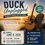 Duck Unplugged Acoustic Evening on the Sound