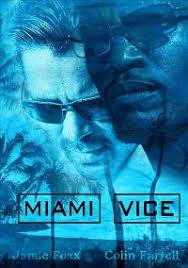 With colin farrell, jamie foxx, gong li, naomie harris. Miami Vice Movie Posters From Movie Poster Shop