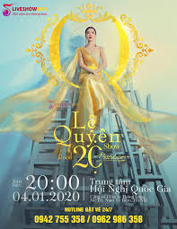 Maybe you would like to learn more about one of these? Ban Ve Liveshow Ä'em Nháº¡c Lá»‡ Quyen 4 1 2020 Q Show 2 Ve Ä'áº¹p Tá»« Nha Tá»• Chá»©c