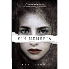 Sin Memoria (Reiniciados #1) 9788469601518