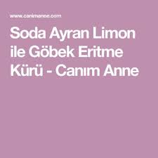 Soda Ayran Limon Ile Gobek Eritme Kuru Diyet Saglik Saglikli Yasam