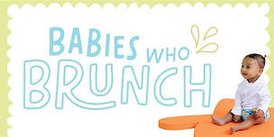 Babies Who Brunch