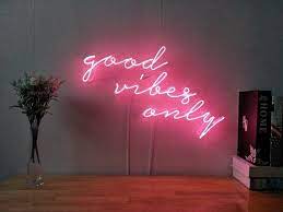 Good Vibes Only Neon Sign For Living Room Bedroom Home Decor Etsy Neon Sign Bedroom Neon Signs Neon Signs Home