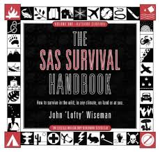 The sas survival handbook is a survival guide by british author and professional soldier, john wiseman, first published by williams collins in 1986. The Sas Survival Handbook Wiseman John 9780002171854 Amazon Com Books