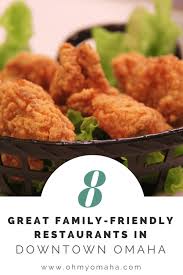 8 Great Downtown Omaha Restaurants For Families Oh My Omaha Omaha Restaurants Omaha Foodie Travel