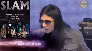 Slam Kembali Merindu Konsert Kembali Merindu Live In Singapore Chords Chordify