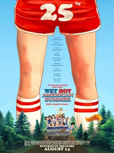 NEW POSTER for the 25th Anniversary of WET HOT AMERICAN SUMMER! It's always  fun to get away from camp, even for 25 years.☀️ WET HOT AMERICAN SUMMER is  back in theatres next