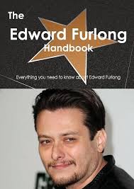 The Edward Furlong Handbook