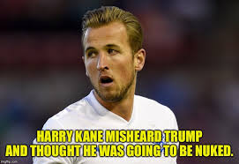 ⚽️ @spursofficial @england enquiries @ck66ltd bit.ly/3fiovgl. No Harry He Said Hurricane Imgflip