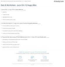 This homework help article contains a list of the characters from the play 12 angry men by reginald rose. Quiz Worksheet Juror 8 In 12 Angry Men Study Com
